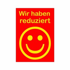 Werbeplakate DIN A4 -Wir haben reduziert- rot/gelb